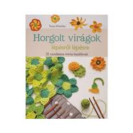 Horgolt Virágok - 35 csodás virág - horgolásminta könyv Horgolt Virágok - 35 csodás virág - horgolásminta könyv