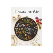 Hímzés kereten  - 20 modern ötlet - hímzésminta könyv