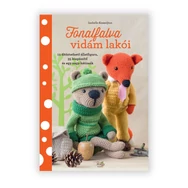 Fonalfalva vidám lakói - amigurumi állatfigura horgolós könyv - magyarul