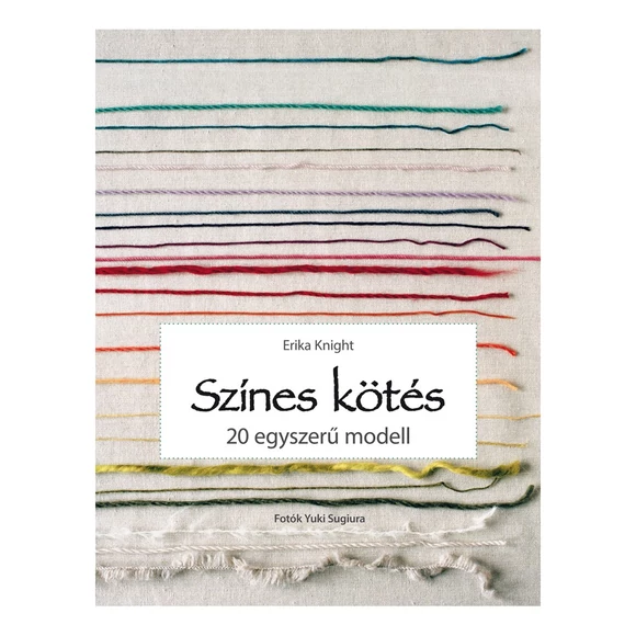 Színes kötés  - 20 egyszerű modell