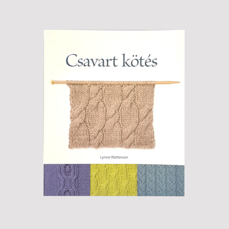 Csavart kötés  - kötés minta könyv - cable knitting book