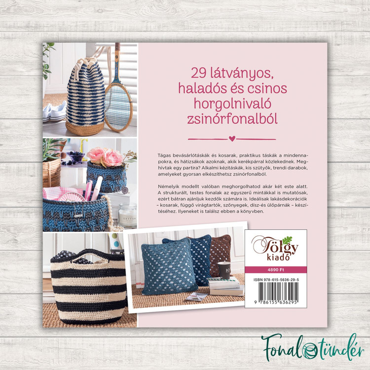 Horgolás Zsinórfonalból - 29 táska és lakásdekor Horgolás Zsinórfonalból - 29 táska és lakásdekor
