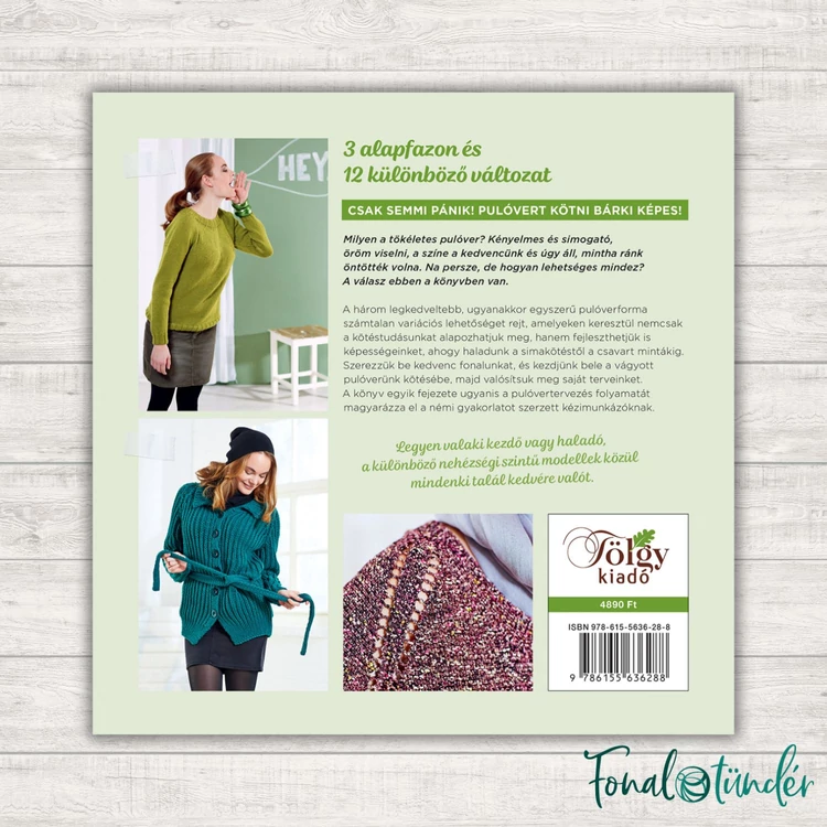 Tanuljunk pulóvert kötni - kötés oktató könyv sok mintával - 04