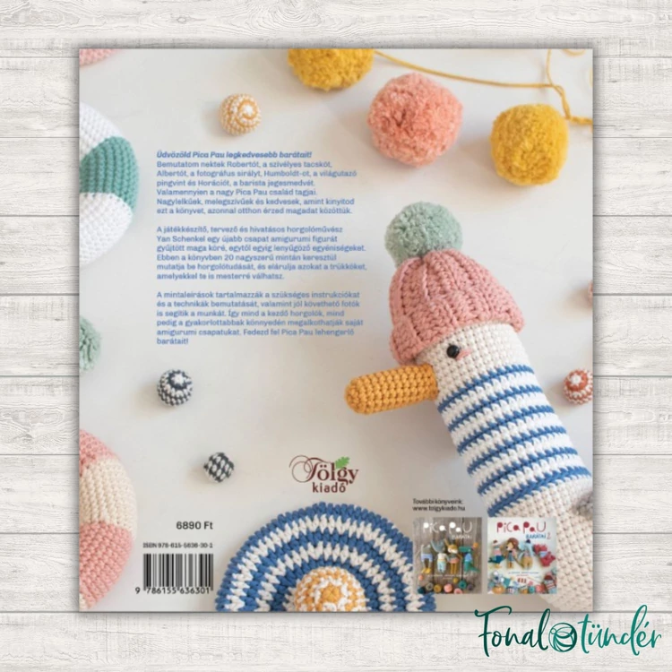 Pica Pau barátai 3 - amigurumi figura horgolós könyv