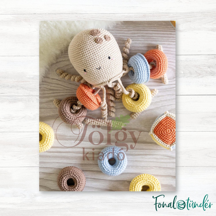 Horgolt Készségfejlesztő Játékok - amigurumi horgolós könyv Horgolt Készségfejlesztő Játékok - amigurumi horgolós könyv