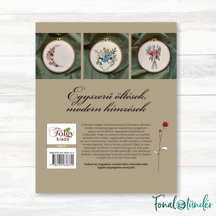 Virágos Hímzések  - könyv - hímzés oktatás és mintatár virágokkal
