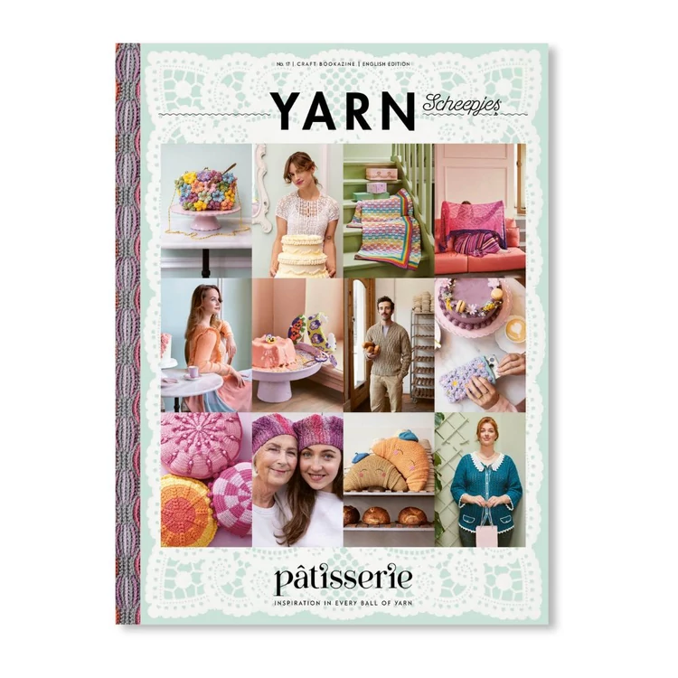 Scheepjes Yarn Magazine 17 Patisserie - knitting / crochet patterns - kötés és horgolás magazin